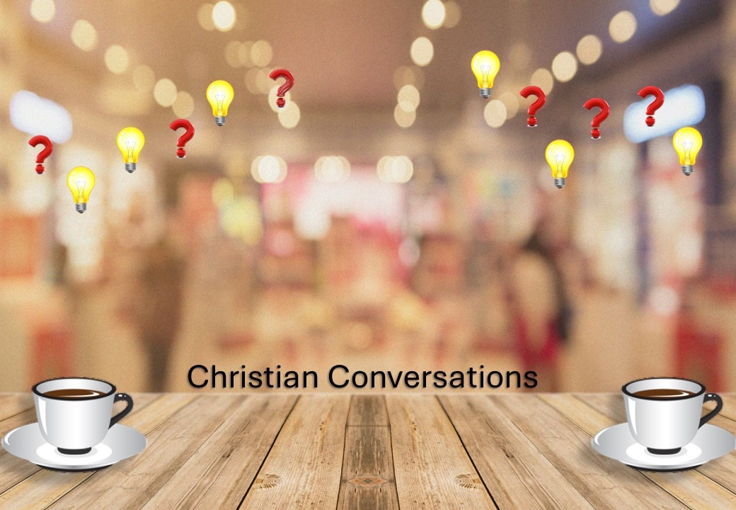 Christian Conversations